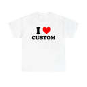 I Love Custom Unisex T-Shirt – Personalized “I Heart” Tee for Concerts, Festivals & Parties - Collect Warm Hearts